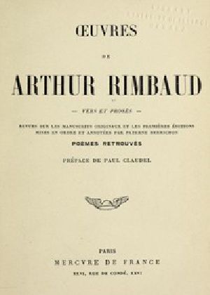 [Gutenberg 56708] • Oeuvres de Arthur Rimbaud / Vers et proses